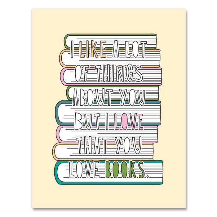 Love that You Love Books Love/Anniversary Card