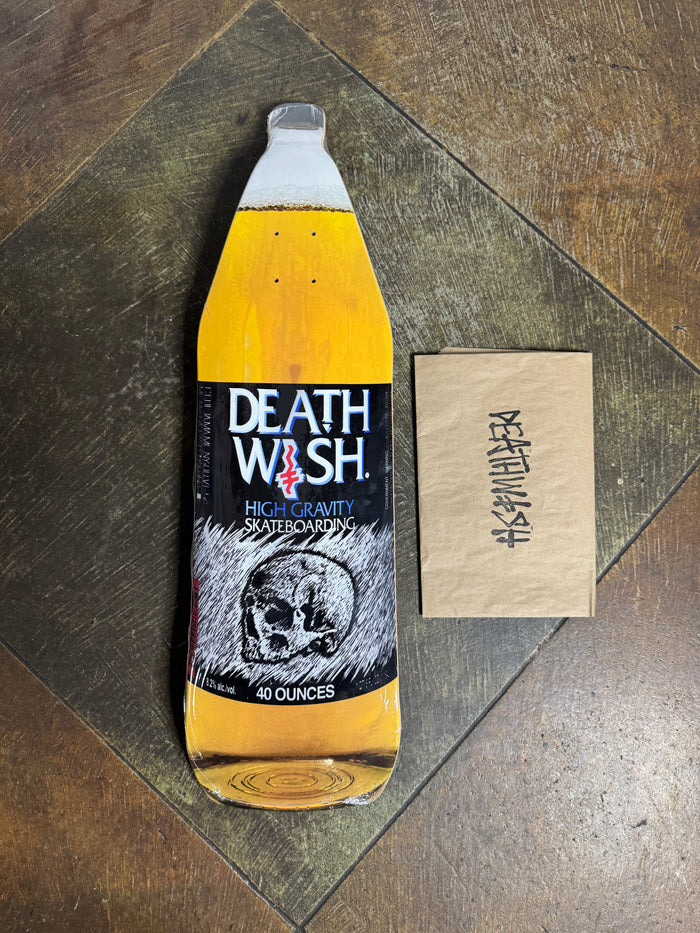40 Ounces of Deathwish Deck - 9.0 Shaped