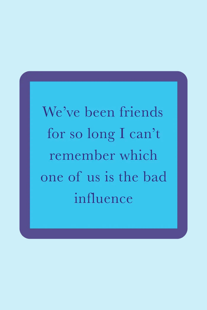 Bad Influence