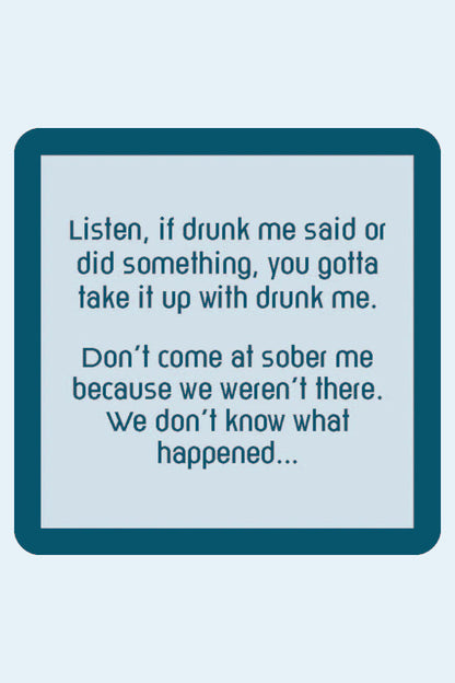Drunk Me