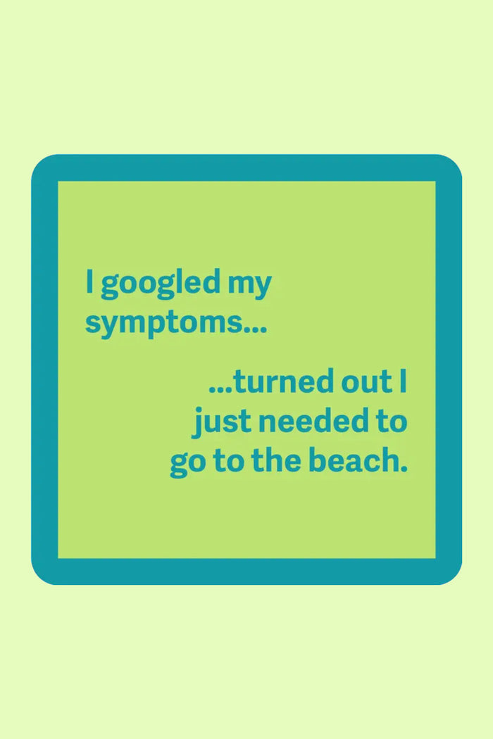 Googled Symptoms
