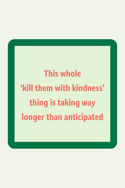 Kindness