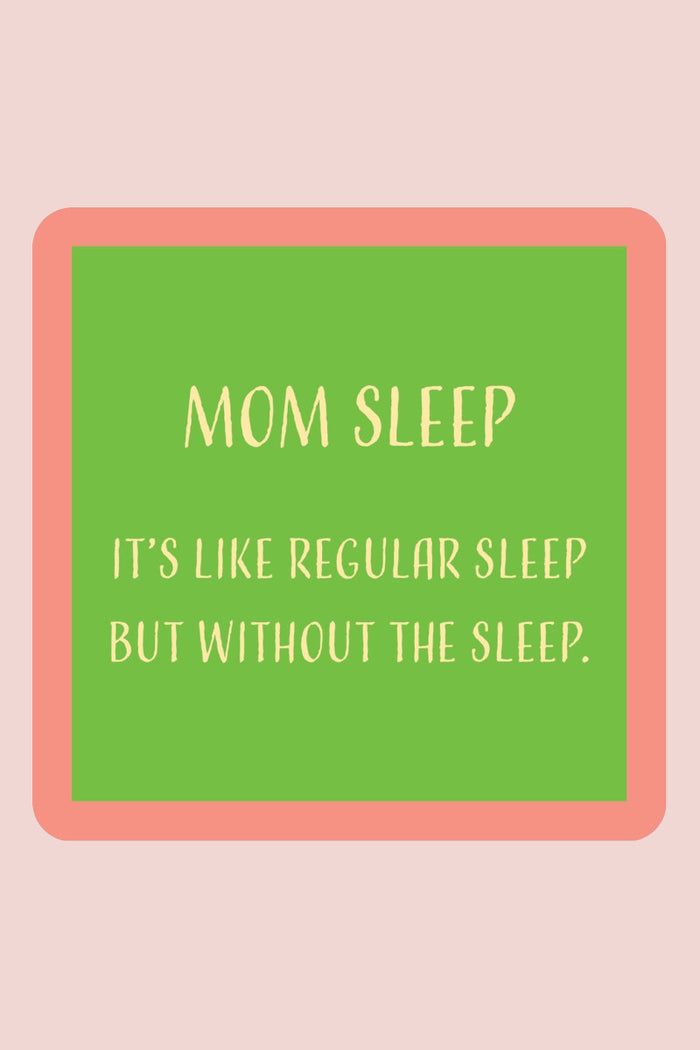 Mom Sleep