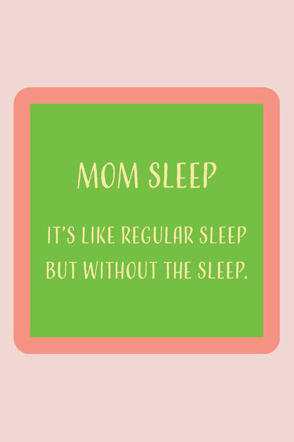 Mom Sleep