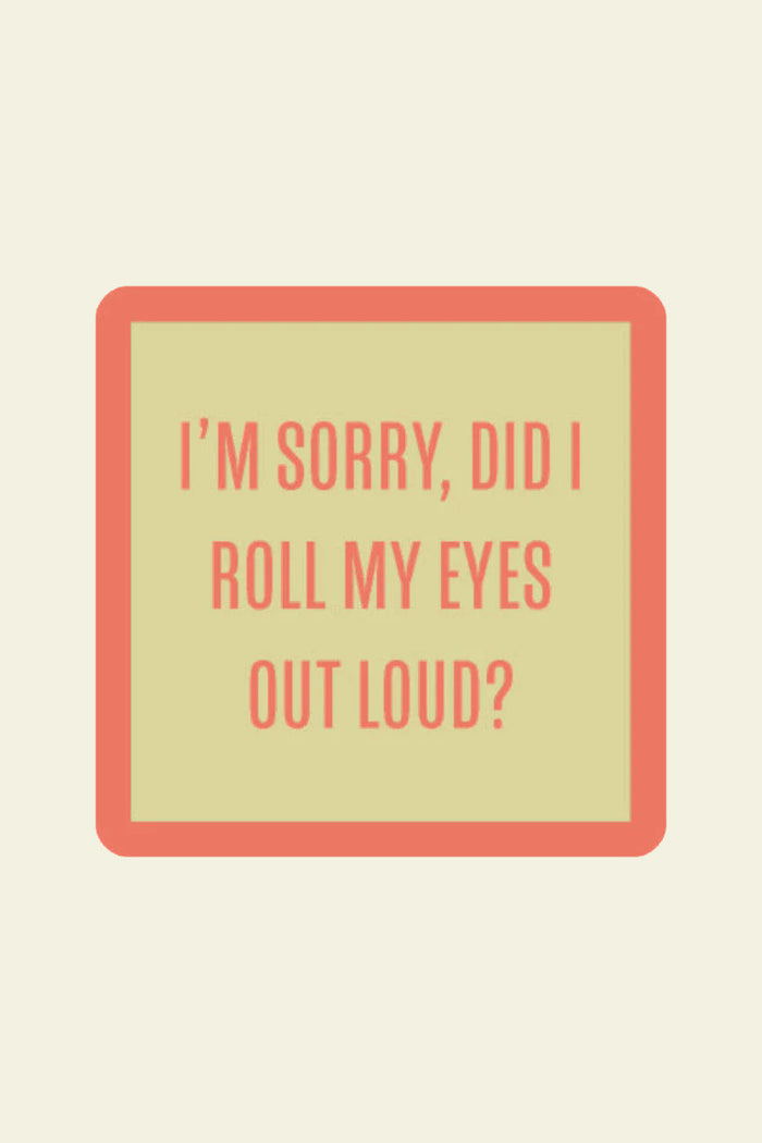 Roll My Eyes