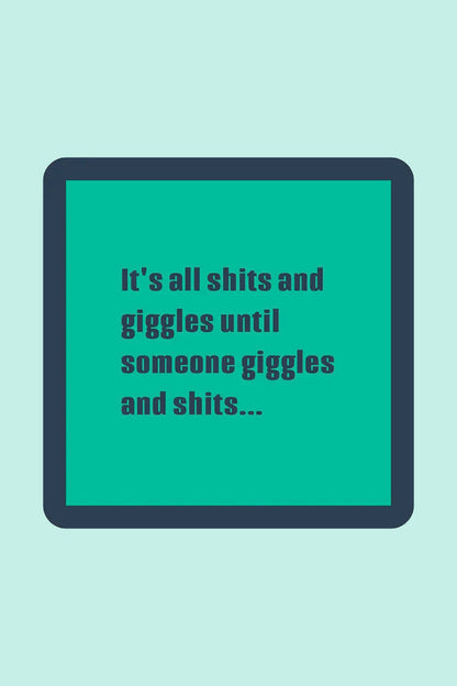 Shits and Giggles