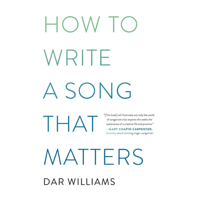 How to Write a Song that Matters