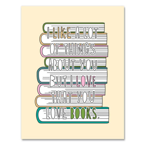 Love that You Love Books Love/Anniversary Card
