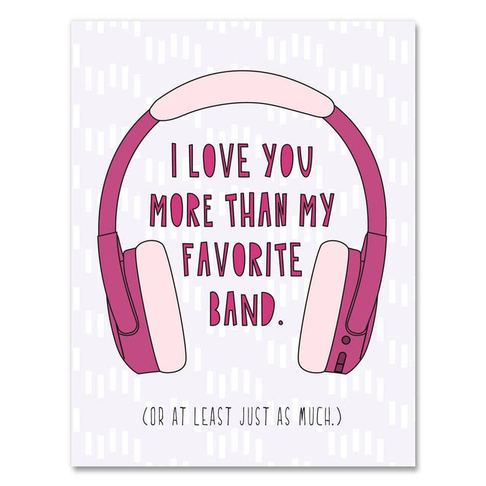 My Favorite Band Love/Anniversary Card