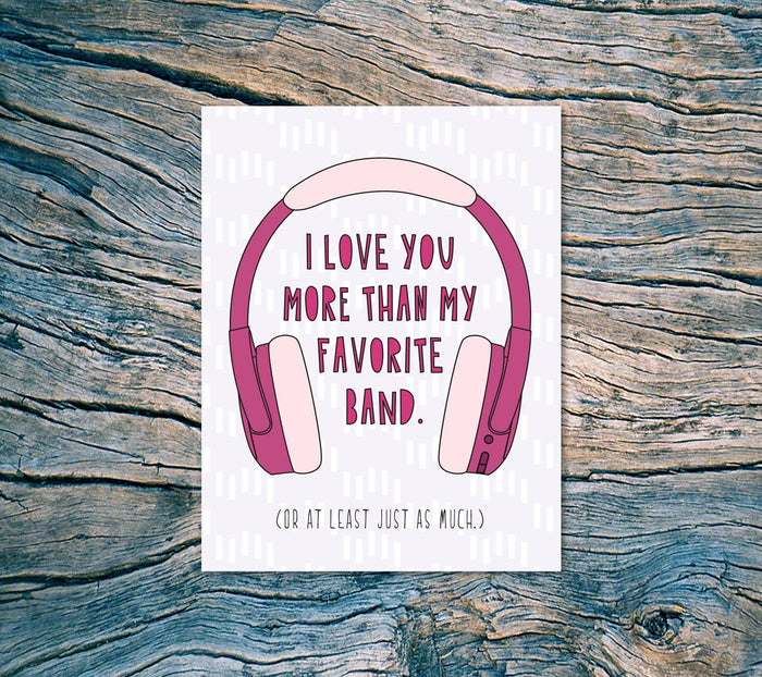 My Favorite Band Love/Anniversary Card