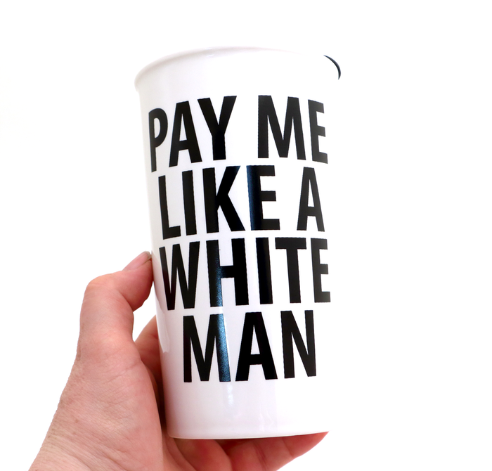 Pay Me Like a White Man, Feminist Travel mug