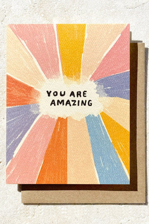You Are Amazing Card