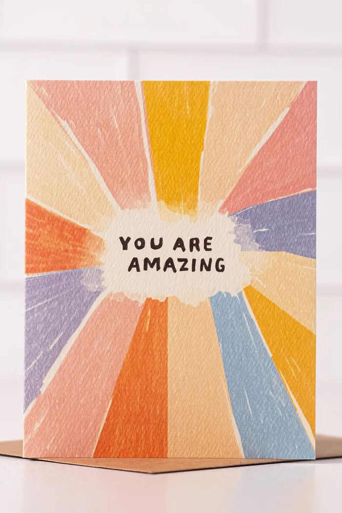 You Are Amazing Card